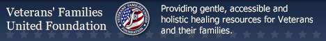 Veterans' Families United Foundation - Resources for Friends & Familes of Veterans